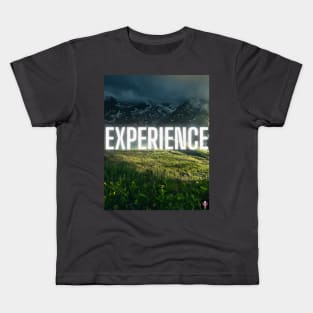 Experience Motivational Art Kids T-Shirt